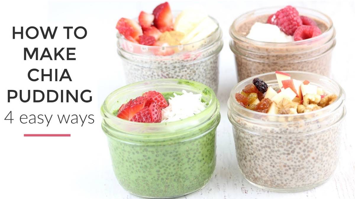 Chia Pudding Recipe 4 Ways - Healthy Breakfast Idea